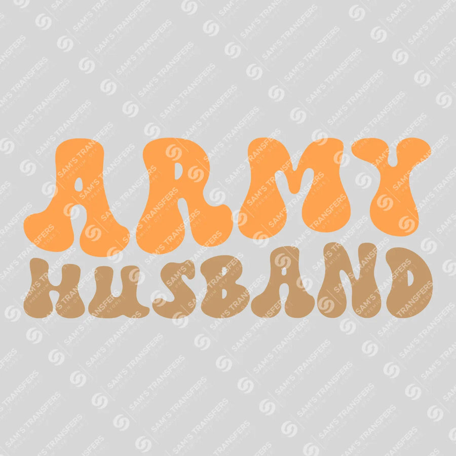 Army Husband Ready-to-Press DTF Transfer | SAT03677