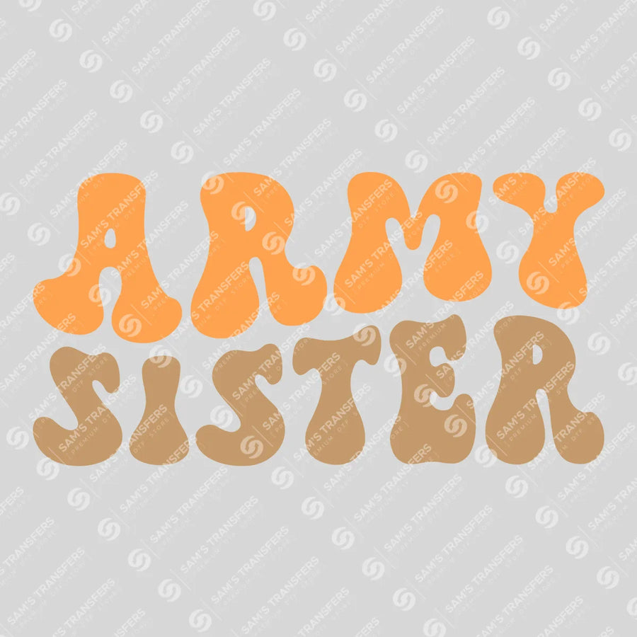 Army Sister Ready-to-Press DTF Transfer | SAT03685