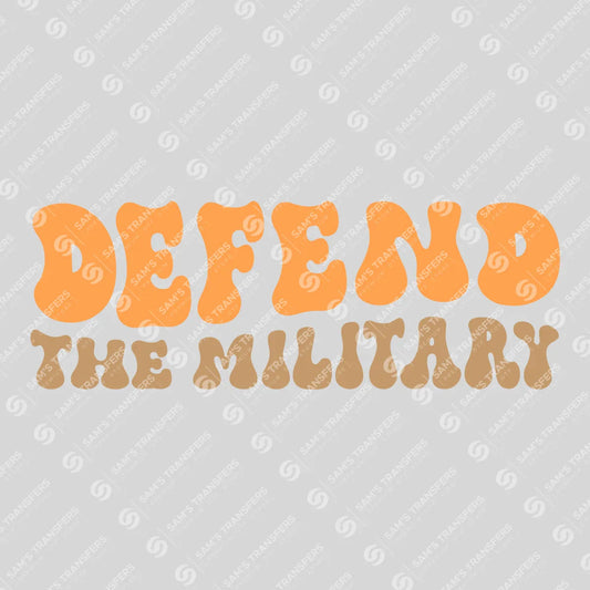 Apparel featuring a Defend The Military-themed DTF transfer.