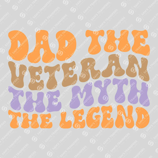 Apparel featuring a Dad The Veteran The Legend-themed DTF transfer.