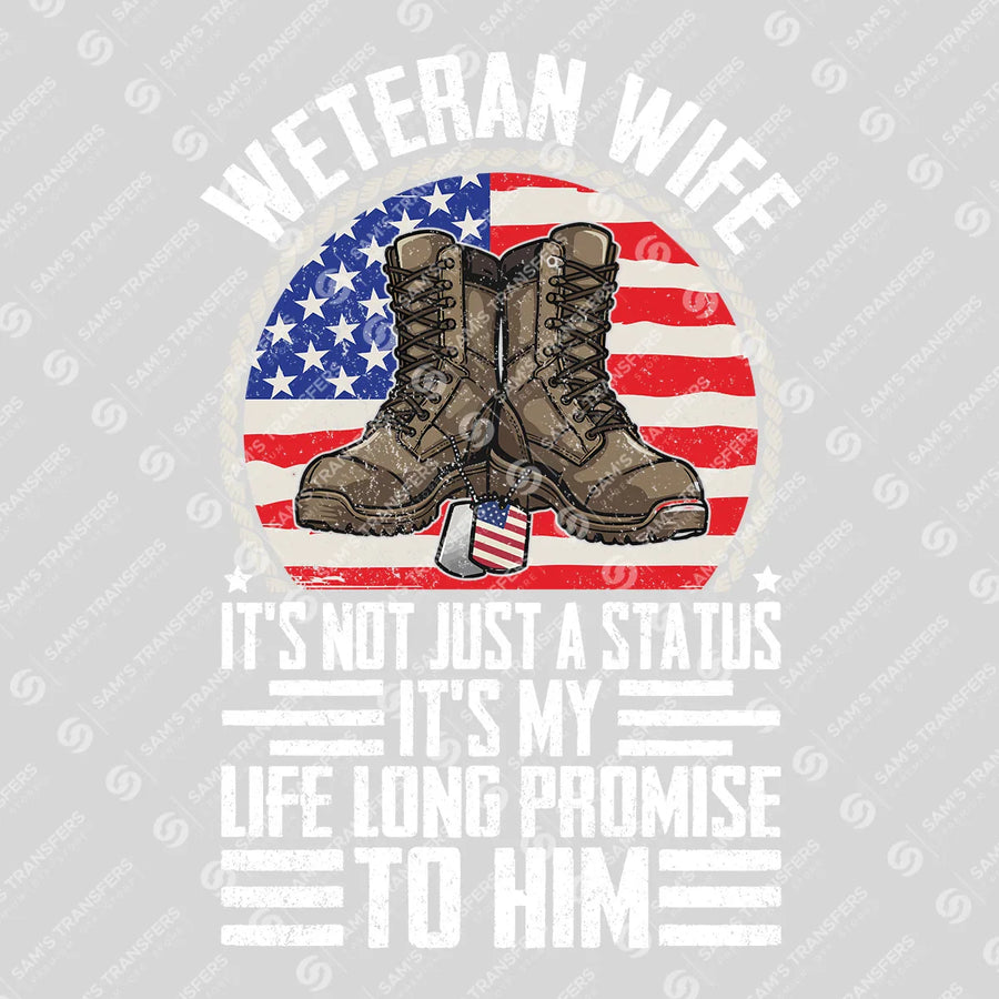 Veteran Wife Lifelong Promise Ready-to-Press DTF Transfer | SAT03712