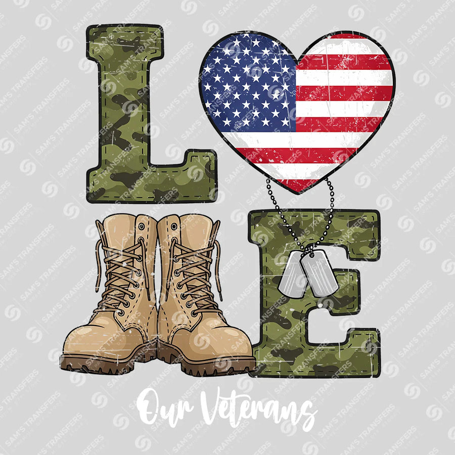 Love Our Veterans Ready-to-Press DTF Transfer | SAT03714