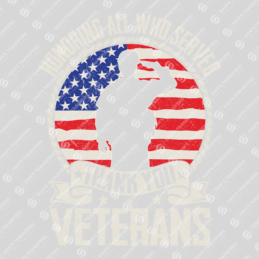 Honoring All Who Served Ready-to-Press DTF Transfer | SAT03715