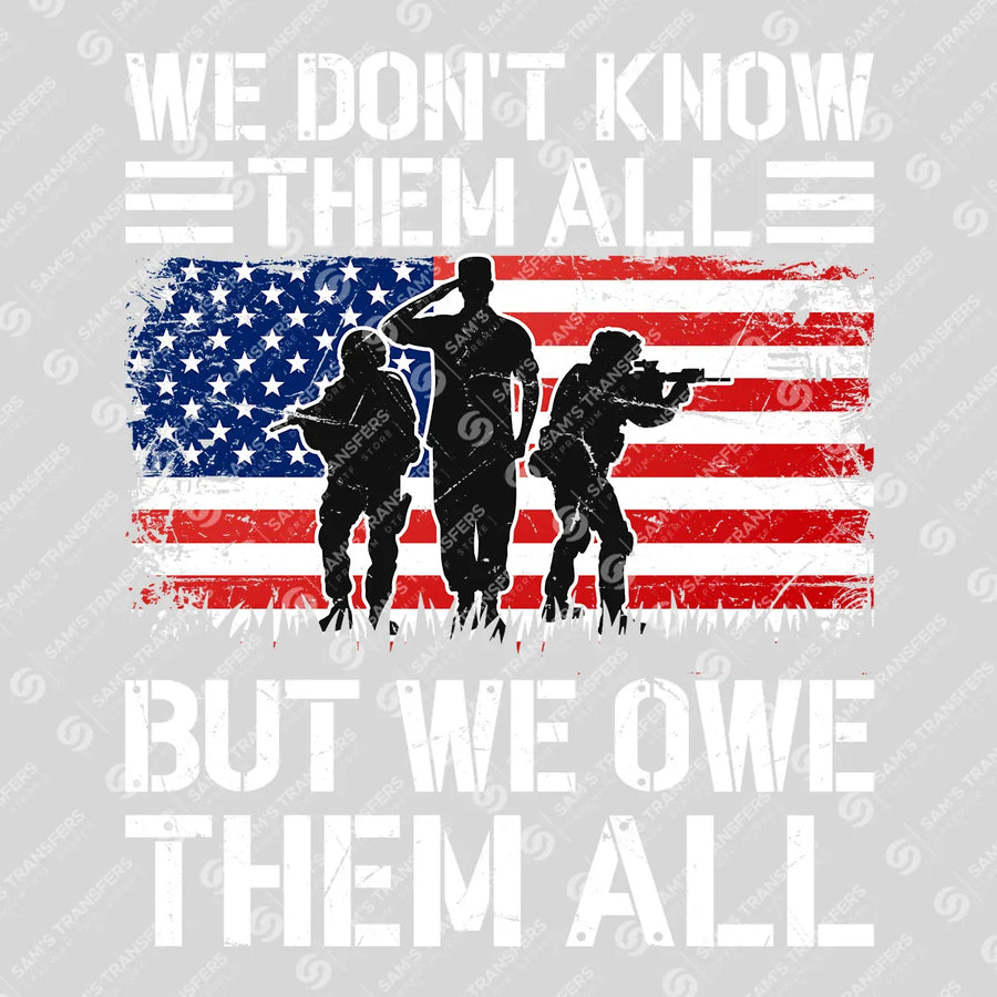 We Owe Them All Ready-to-Press DTF Transfer | SAT03720