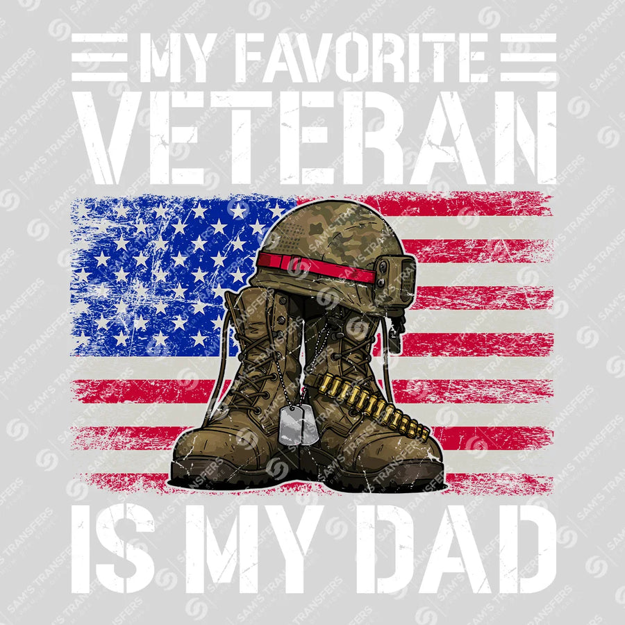 My Favorite Veteran Is My Dad Ready-to-Press DTF Transfer | SAT03721