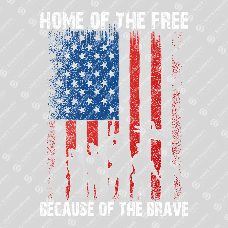 Free Because Of The Brave Ready-to-Press DTF Transfer | SAT03726