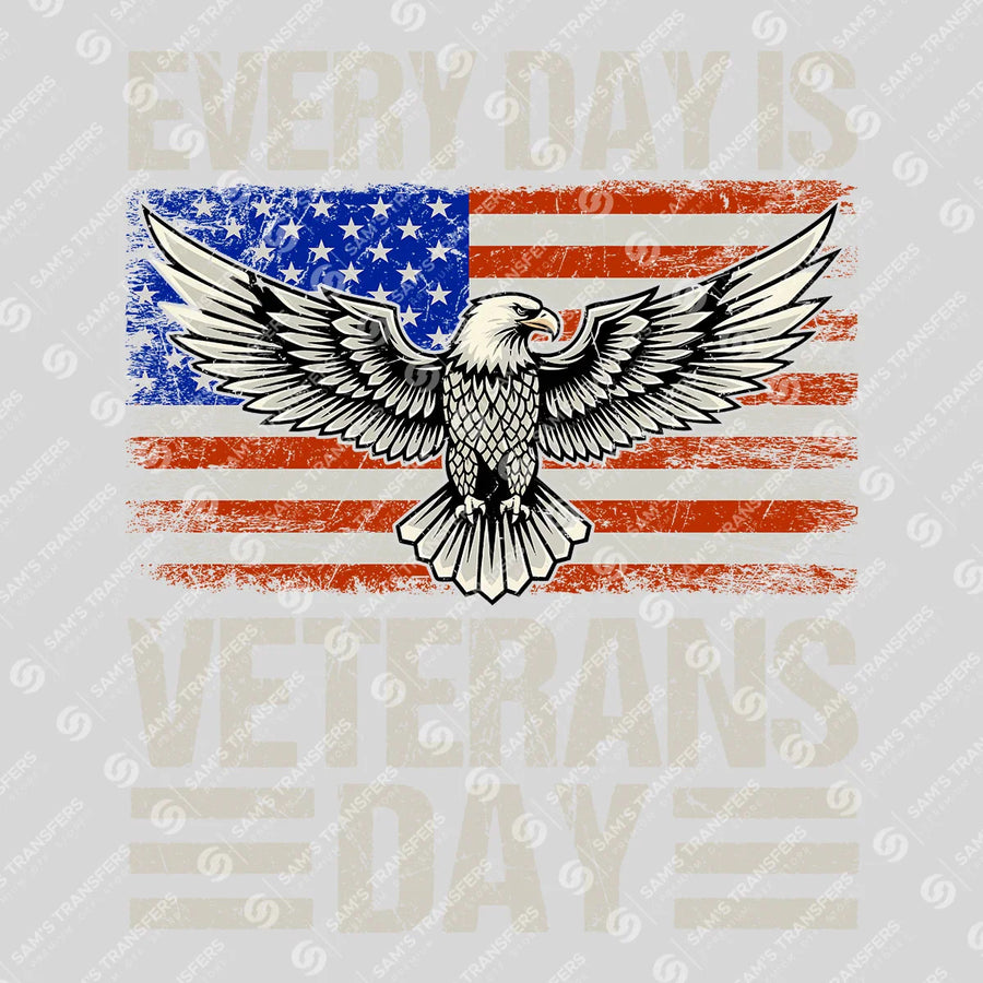 Every Day Is Veterans Day Ready-to-Press DTF Transfer | SAT03750