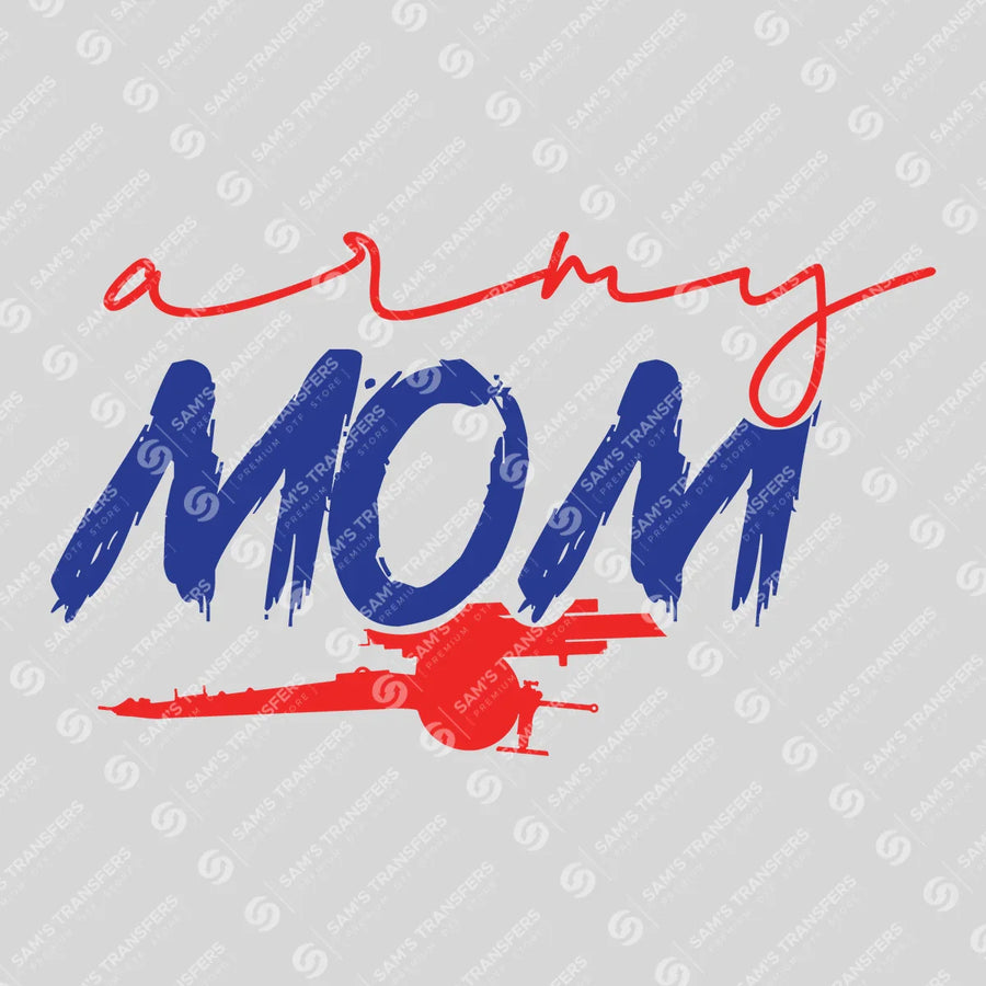Army Mom Ready-to-Press DTF Transfer | SAT03769