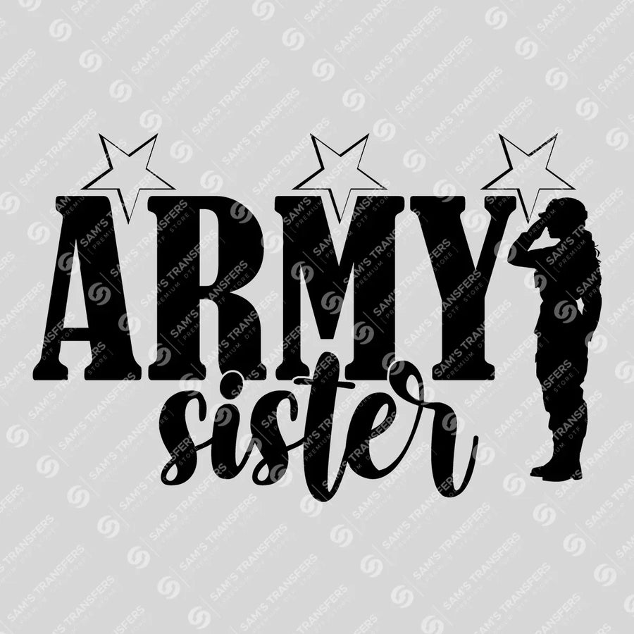 Army Sister Ready-to-Press DTF Transfer | SAT03770