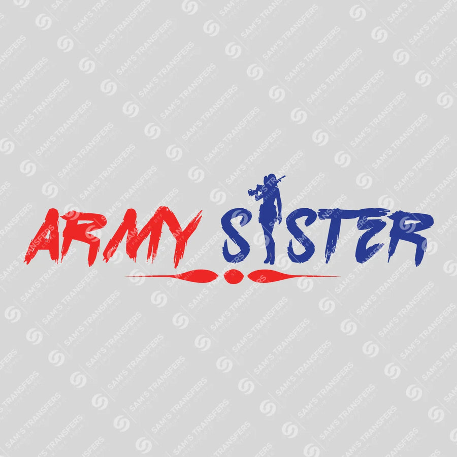 Army Sister Ready-to-Press DTF Transfer | SAT03771