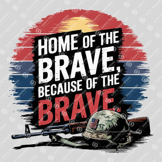 Apparel featuring a Home Of The Brave-themed DTF transfer.