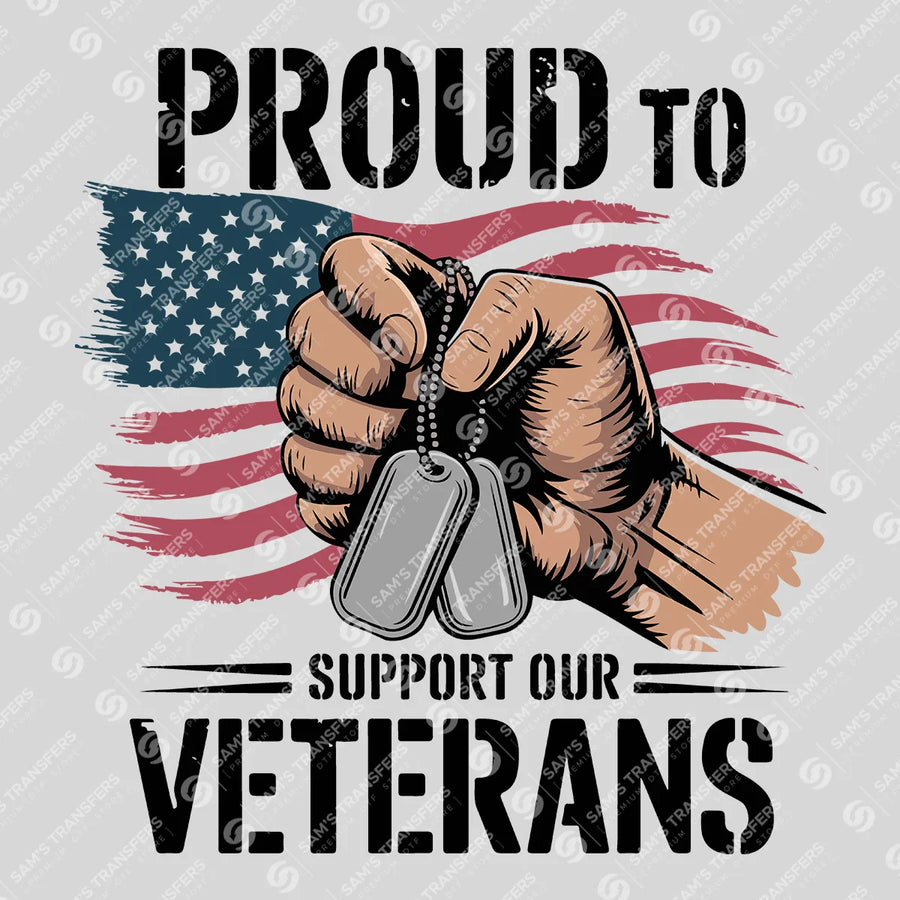 Proud To Support Our Veterans Ready-to-Press DTF Transfer | SAT03786