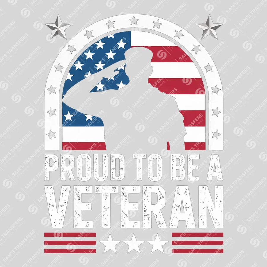 Proud to Be a Veteran Ready-to-Press DTF Transfer | SAT03804