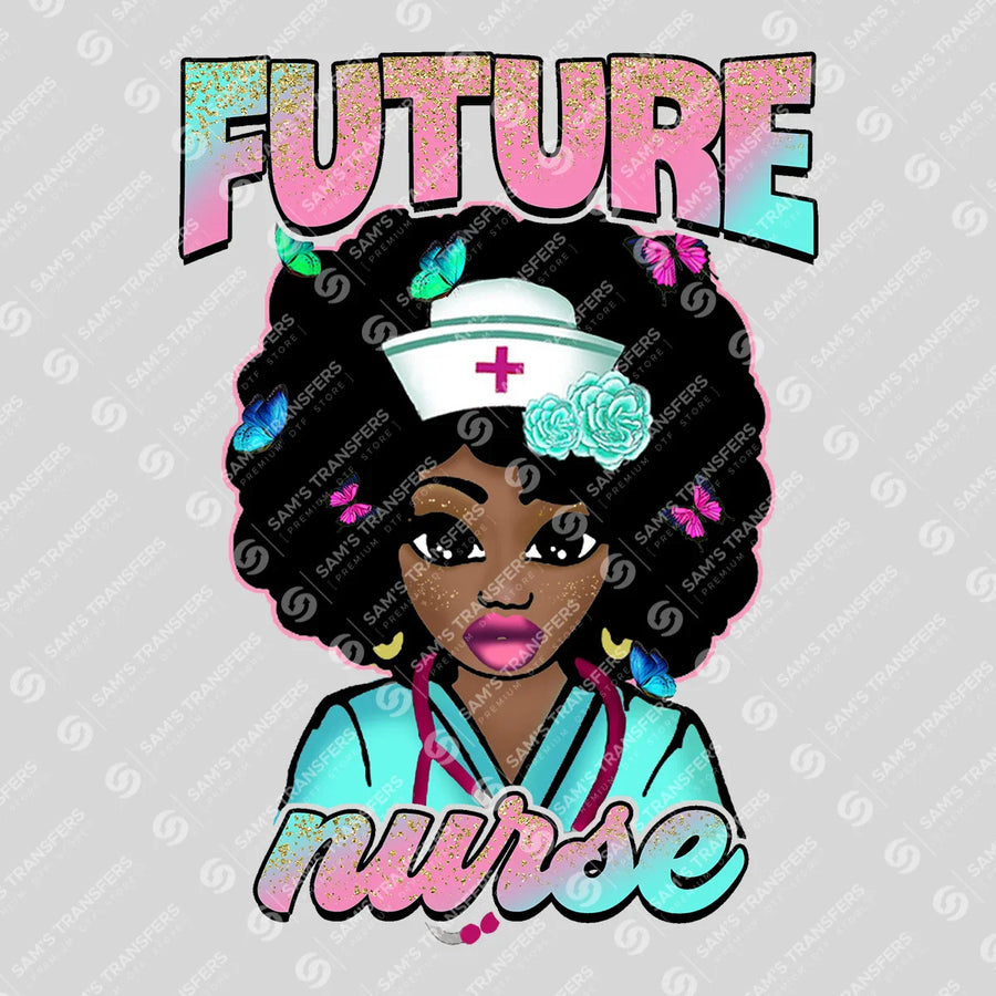 Future Nurse Ready-to-Press DTF Transfer | SAT03825