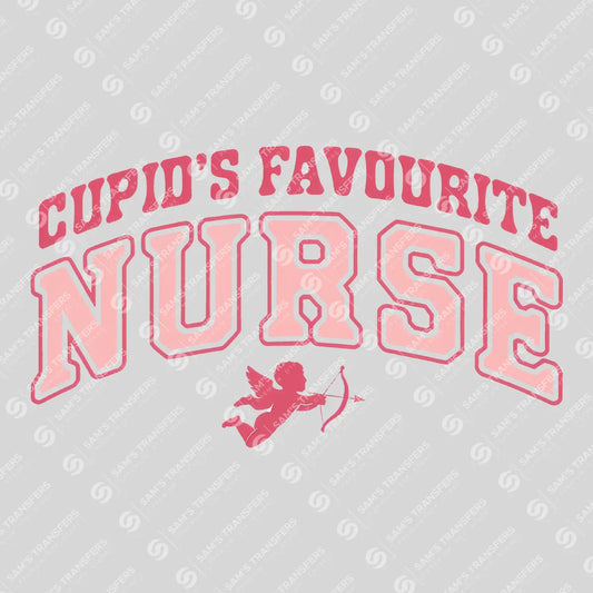 Apparel featuring a Cupids Favourite Nurse-themed DTF transfer.