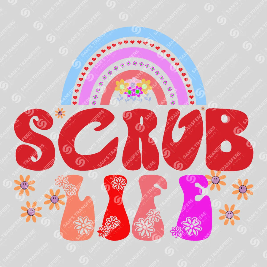 Scrub Life Rainbow Ready-to-Press DTF Transfer | SAT03916