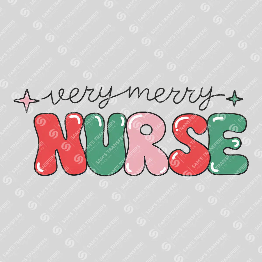 Very Merry Nurse Ready-to-Press DTF Transfer | SAT03917