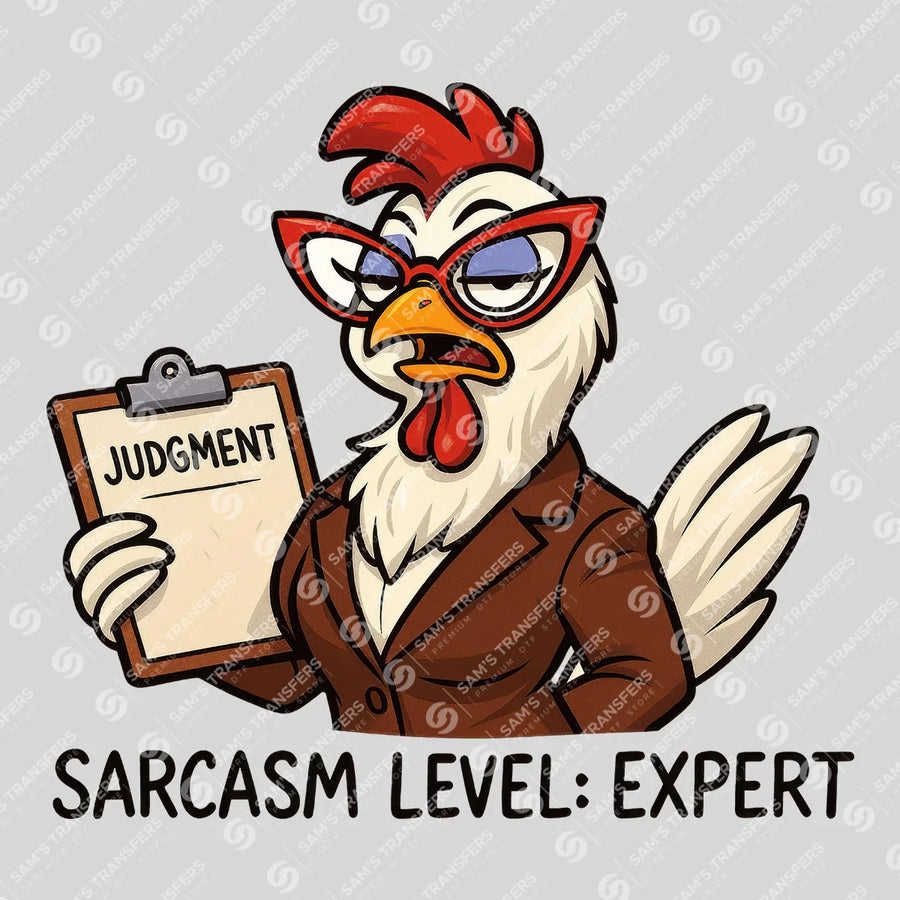 Sarcasm Level Expert Ready-to-Press DTF Transfer | SAT04035