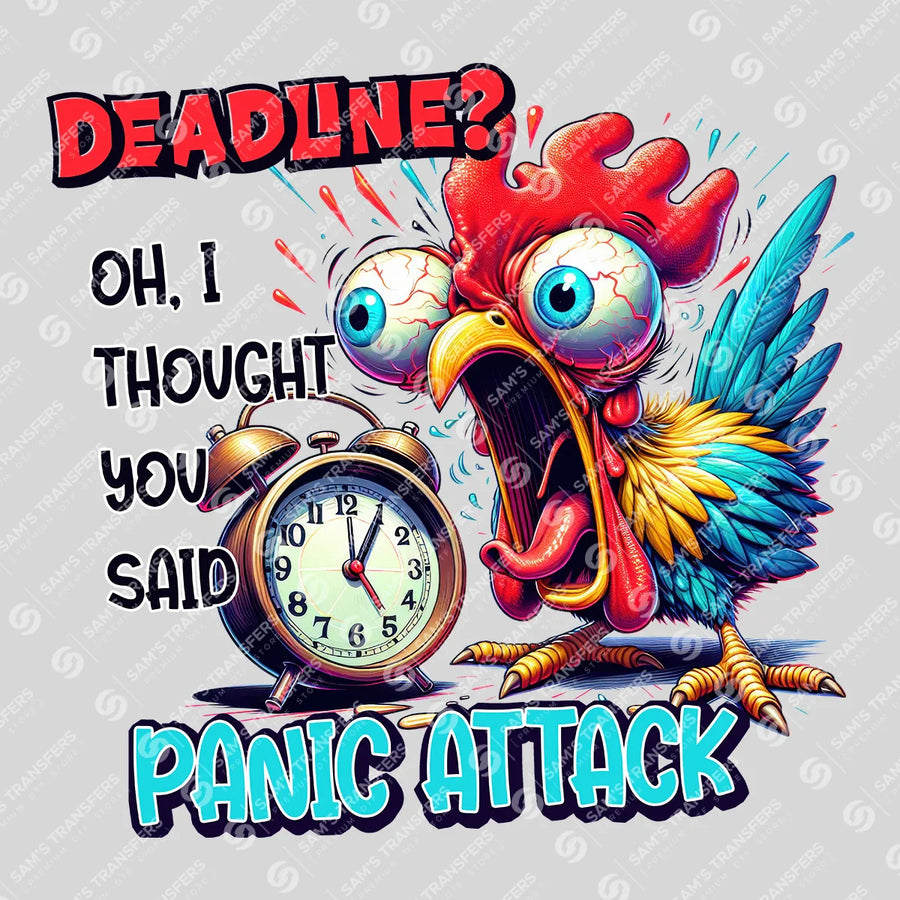 Deadline or Panic Attack Ready-to-Press DTF Transfer | SAT04082