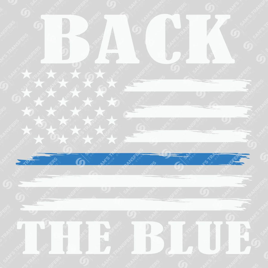 Back the Blue American Flag Ready-to-Press DTF Transfer | SAT04134