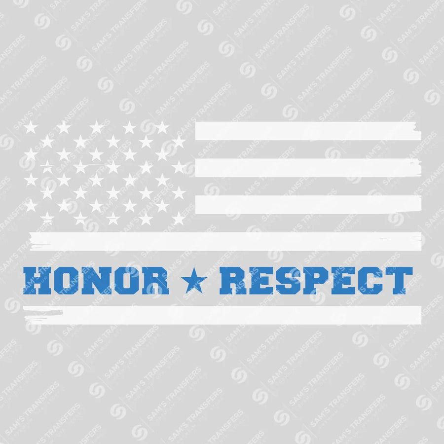 Honor Respect Ready-to-Press DTF Transfer | SAT04143
