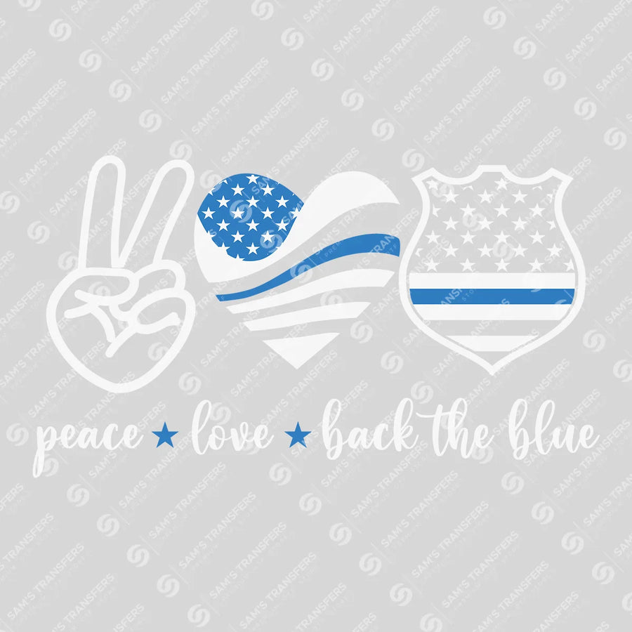 Peace Love Back the Blue Heart Ready-to-Press DTF Transfer | SAT04160
