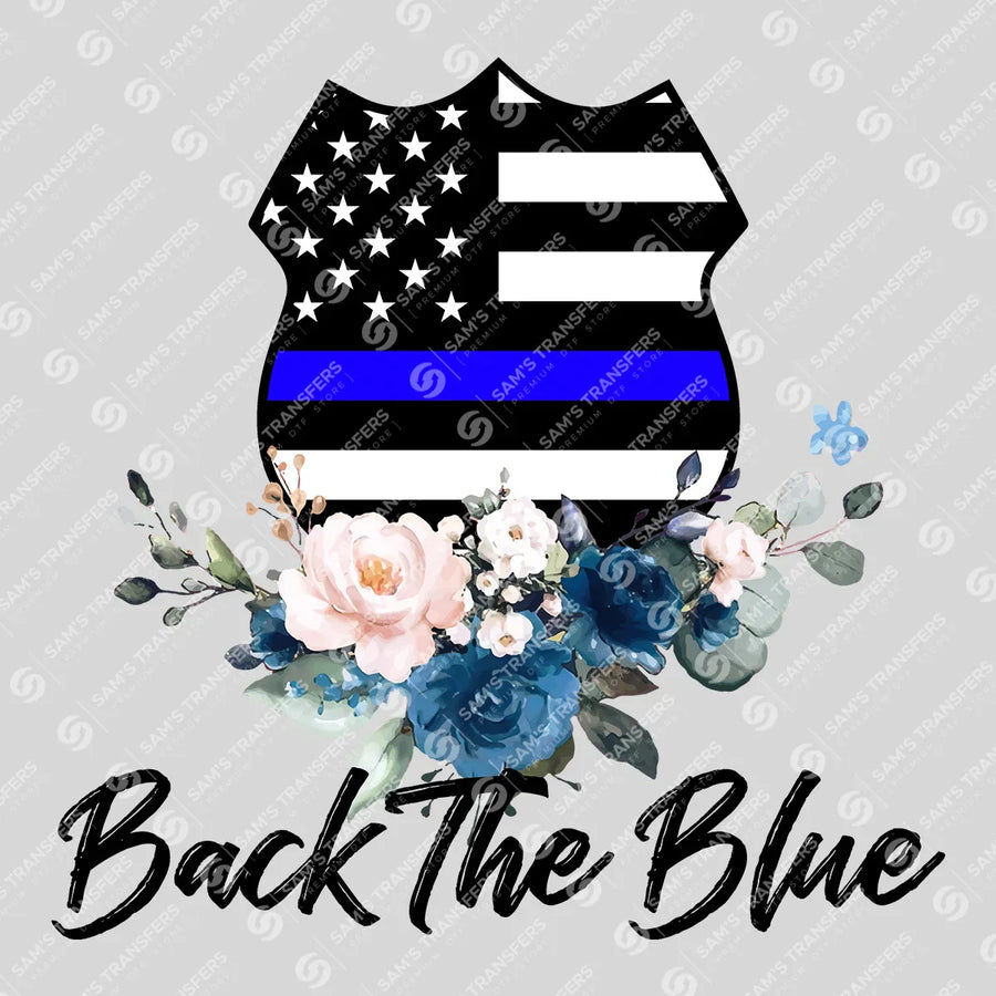 Back the Blue Floral Badge Ready-to-Press DTF Transfer | SAT04184