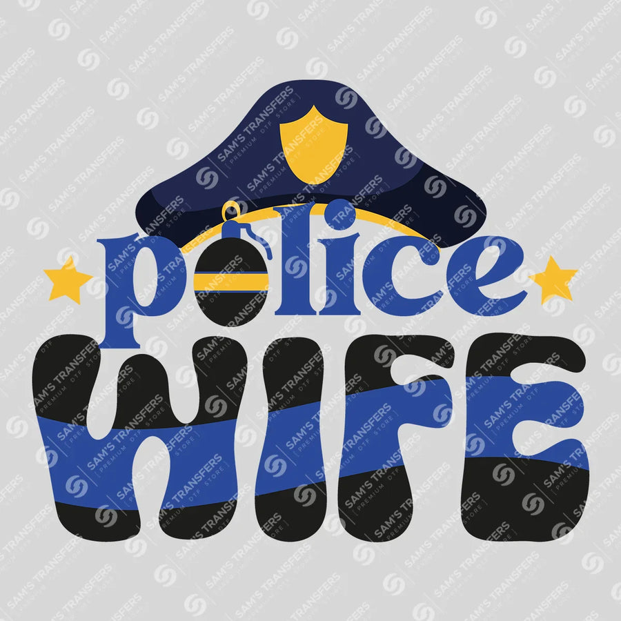 Police Wife Hat Ready-to-Press DTF Transfer | SAT04203
