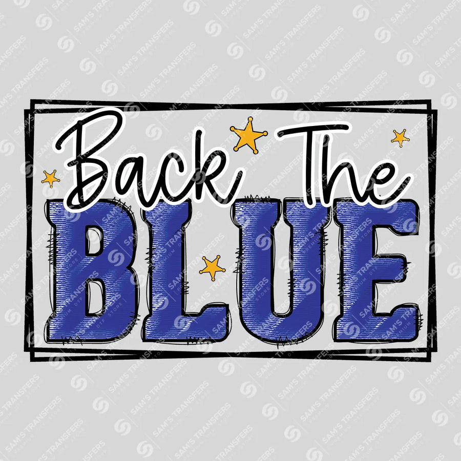 Back the Blue Doodle Ready-to-Press DTF Transfer | SAT04220