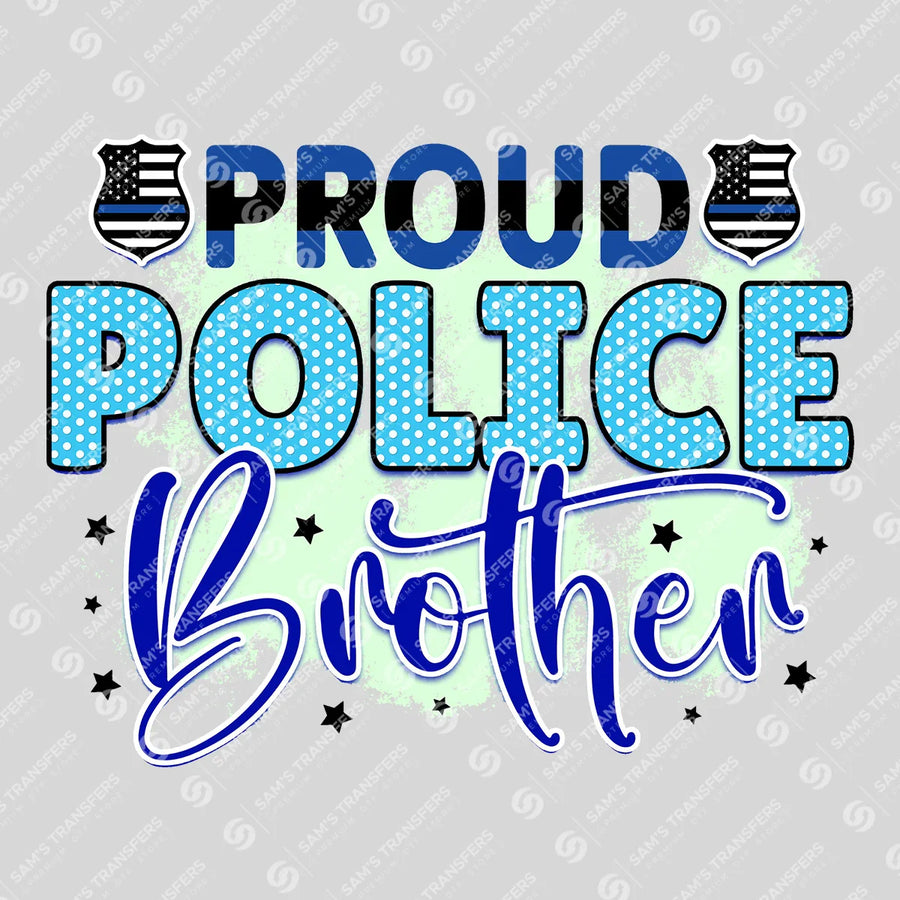 Proud Police Brother Polka Dot Ready-to-Press DTF Transfer | SAT04238