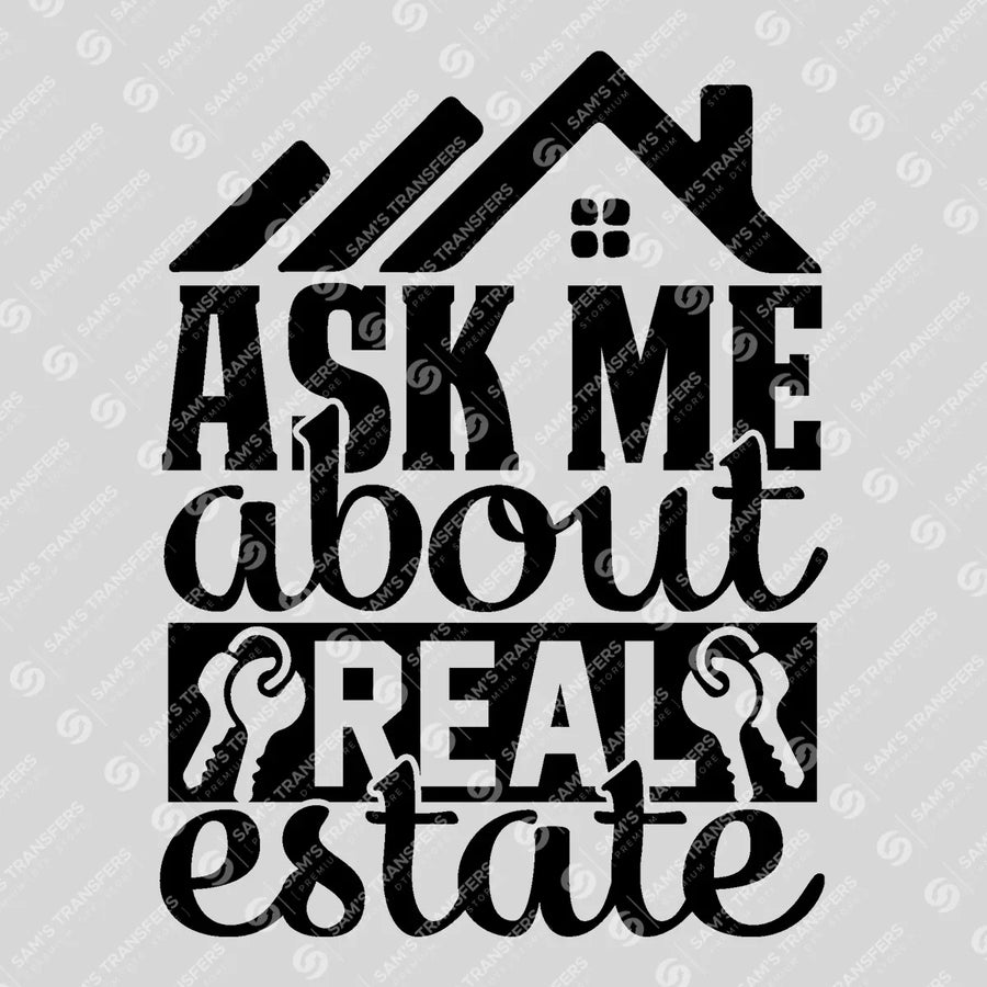 Ask Me About Real Estate Retro Ready-to-Press DTF Transfer | SAT04255