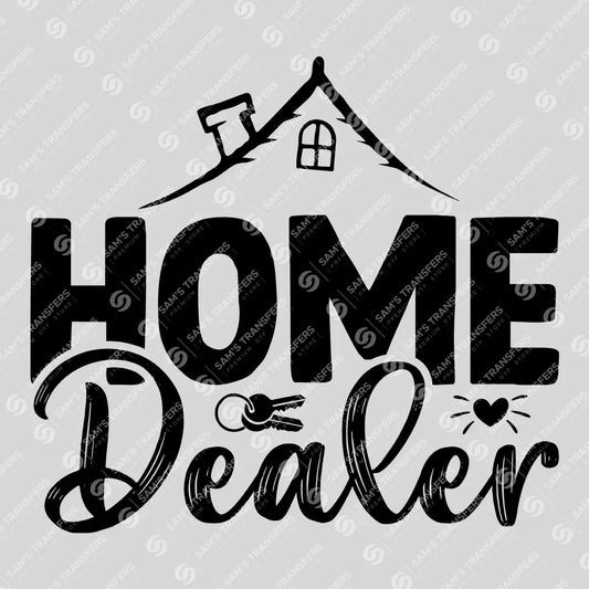 Apparel featuring a Home Dealer Cabin-themed DTF transfer.