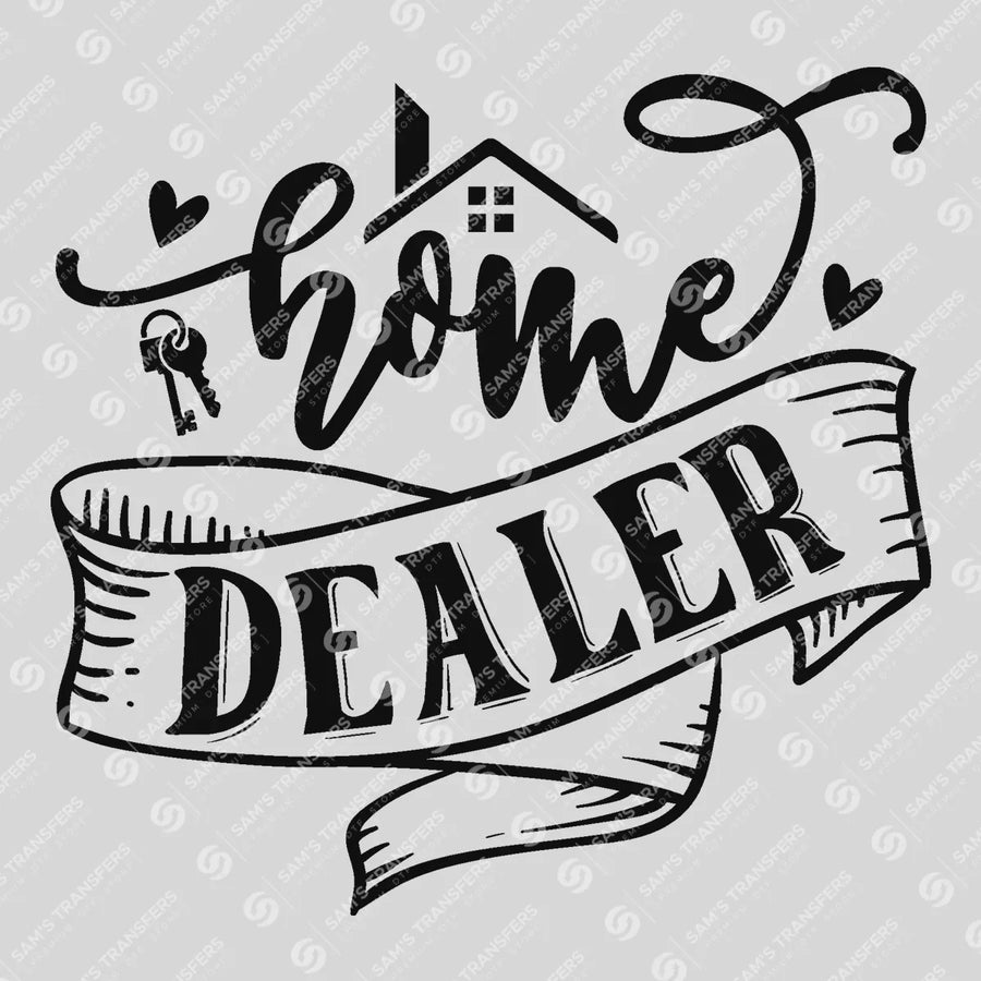 Home Dealer Ribbon Ready-to-Press DTF Transfer | SAT04294