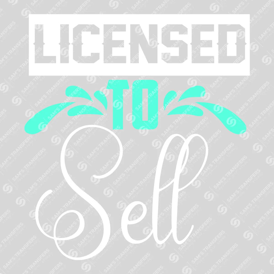 Licensed to Sell Teal Ready-to-Press DTF Transfer | SAT04334