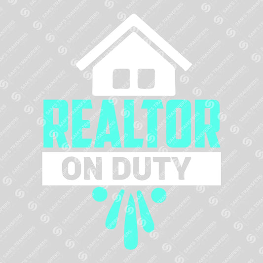 Apparel featuring a Realtor on Duty-themed DTF transfer.