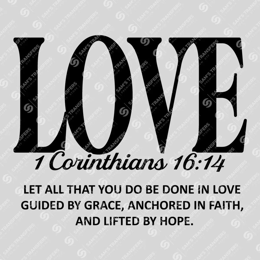 Love 1 Corinthians Ready-to-Press DTF Transfer | SAT04430