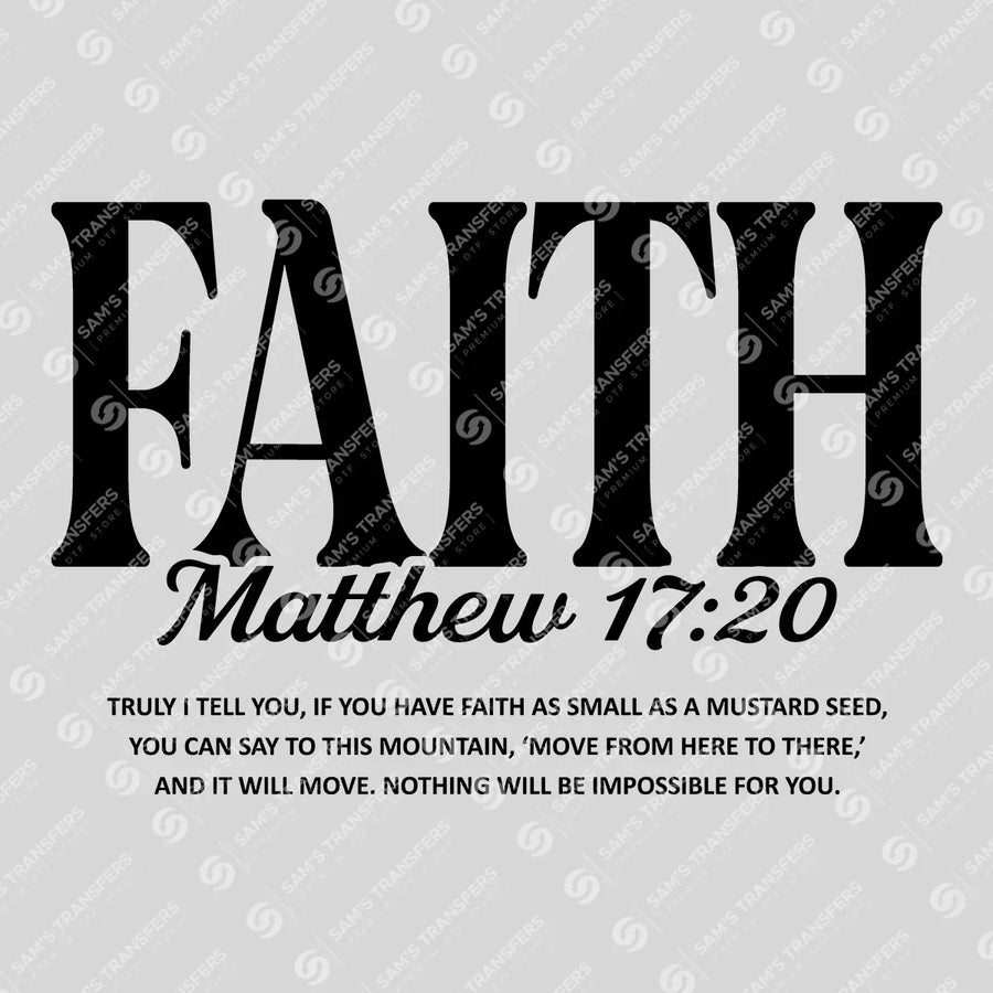Faith Matthew 17 20 Ready-to-Press DTF Transfer | SAT04436