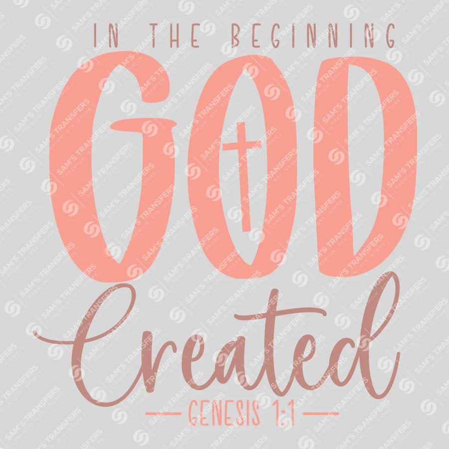 In the Beginning God Created Ready-to-Press DTF Transfer | SAT04450