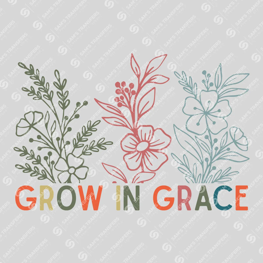 Grow in Grace Ready-to-Press DTF Transfer | SAT04466