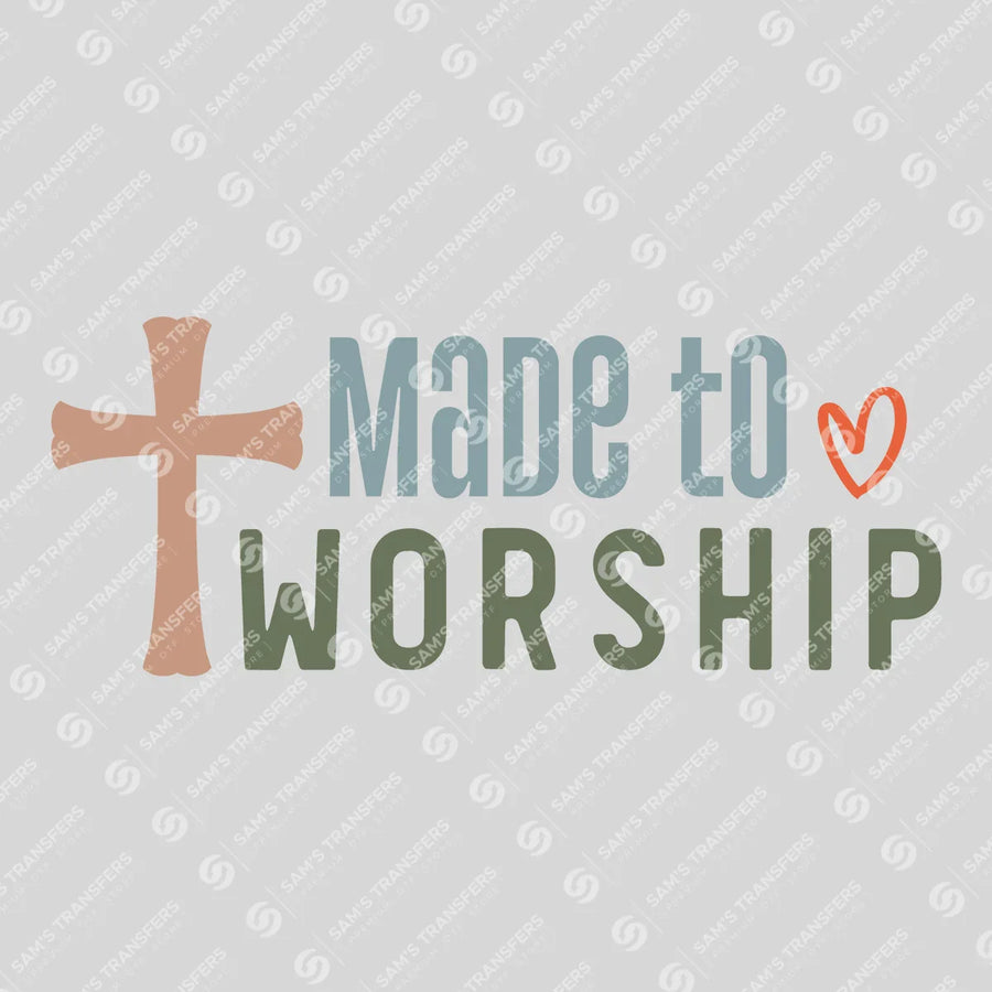 Made to Worship Cross Ready-to-Press DTF Transfer | SAT04502