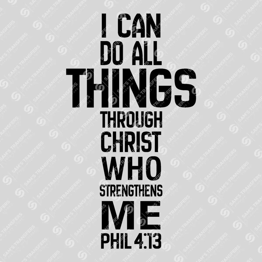I Can Do All Things Through Christ Cross Ready-to-Press DTF Transfer | SAT04589