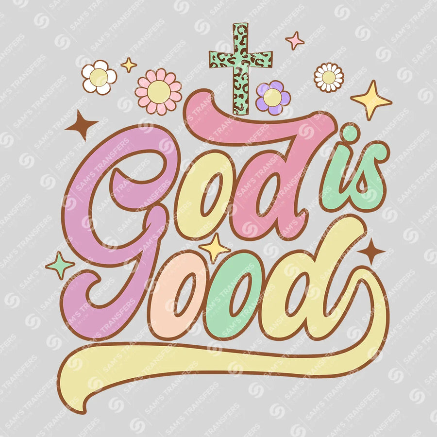 God Is Good Groovy Ready-to-Press DTF Transfer | SAT04644