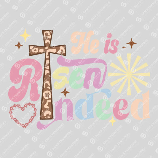Apparel featuring a He Is Risen Indeed-themed DTF transfer.