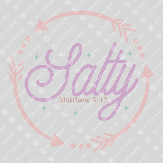 Apparel featuring a Salty Matthew 5 13-themed DTF transfer.