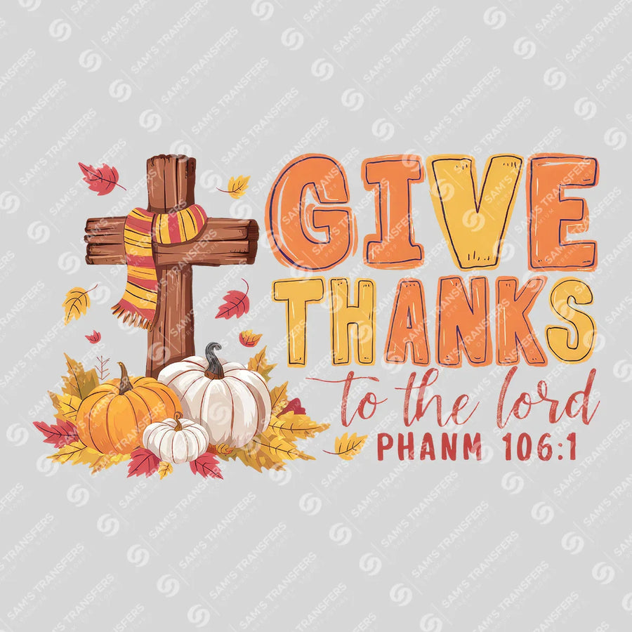 Give Thanks to the Lord Cross Ready-to-Press DTF Transfer | SAT04761