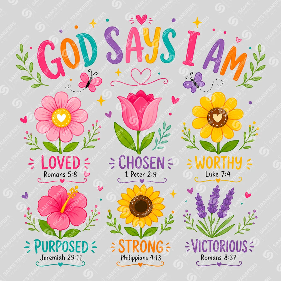 God Says I Am Ready-to-Press DTF Transfer | SAT04762