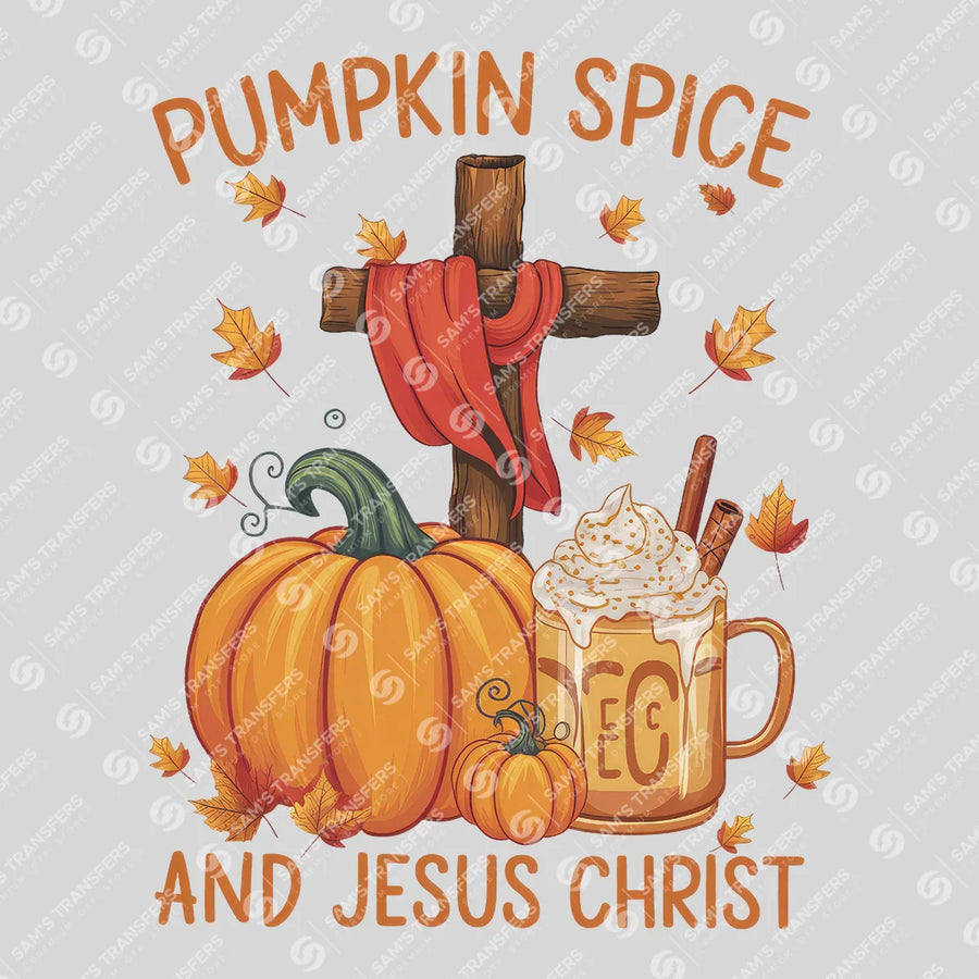 Pumpkin Spice and Jesus Christ Ready-to-Press DTF Transfer | SAT04804