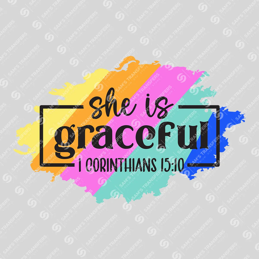 She Is Graceful Ready-to-Press DTF Transfer | SAT04812