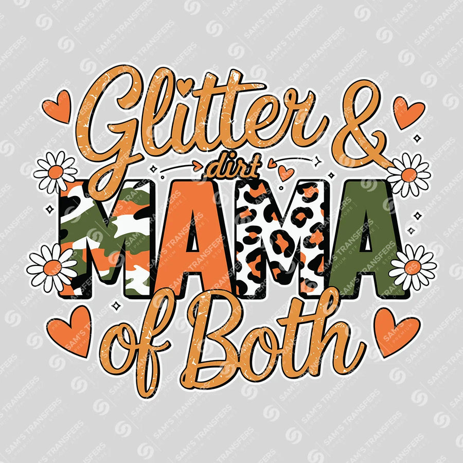 Glitter and Dirt Mama of Both Ready-to-Press DTF Transfer | SAT04839