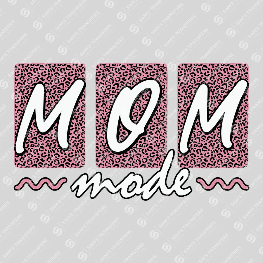 Mom Mode Ready-to-Press DTF Transfer | SAT04856